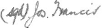 Signature of Jos. Francis