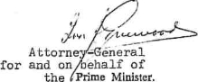 Signature of Attorney-General for and on behalf of the Prime Minister