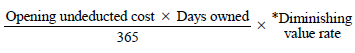 Start formula start fraction Opening undeducted cost times Days owned over 365 end fraction times *Diminishing value rate end formula