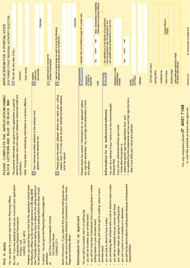 This page contains informaiton to enable voters to apply for a postal vote in the Torres Strait Regional Authority election.