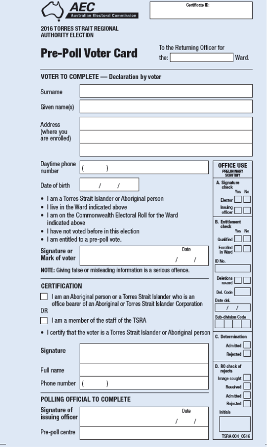 This page shows the detail of the pre-poll voter card which a voter is required to complete to cast a pre-poll vote in the Torres Strait Regional Authority election.