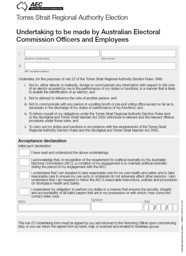 This form enables staff employed by the AEC to acknowledge responsibilities for conduct under the TSRA Rules