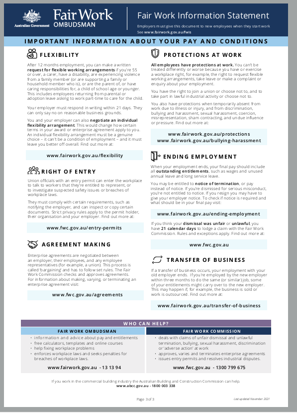 Image of page 3 of 3 of the Fair Work Information Statement
The Fair Work Information Statement is available at / can be downloaded at www.fairwork.gov.au/FWIS 