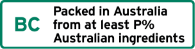 This label is a lanscape rectangle shape.
It contains the letters BC. The explanatory text underneath the letters BC reads Packed in Australia from at least P% Australian ingredients. BC is the appropriate bar chart to represent P% of Australian ingredients and P%, in which P is a whole number, is not more than the proportion by weight of the Australian ingredients of the food. Packed may be replaced by Packaged.