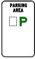 A white rectangular sign with portrait orientation. At the top of the sign, the words PARKING AREA are written in black capital letters. Beneath this heading, the sign has an empty square with a dashed line border in the upper left corner and a capital P in green in the upper right corner