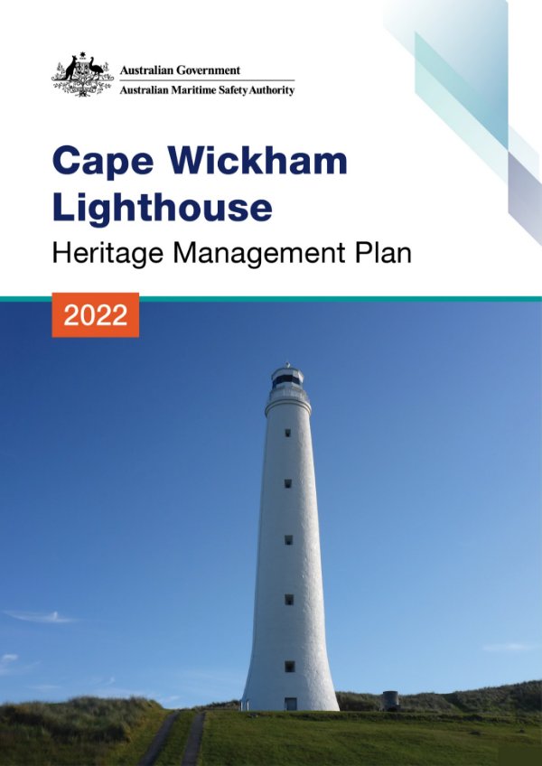 A white lighthouse tower with text above it "Cape Wickham Lighthouse Heritage Management Plan 2022"
