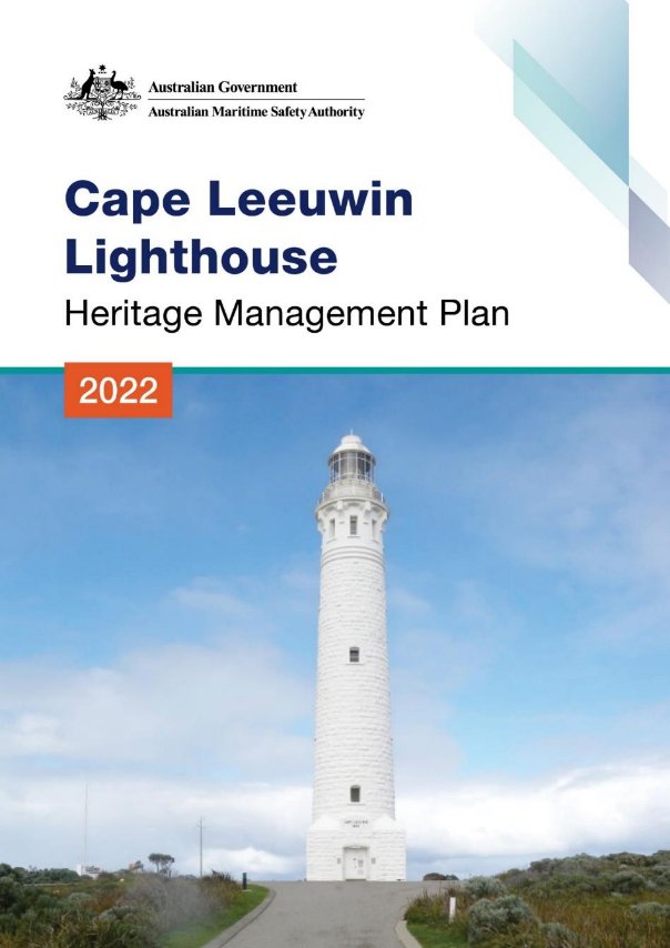 A picture containing Australian Government logo, text, and white lighthouse tower against blue sky.
Text reads 'Cape Leeuwin Lighthouse Heritage Management Plan 2022"
