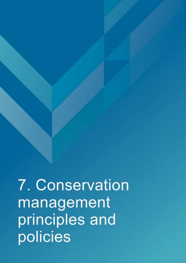 Decorative title page with text that reads "7. Conservation management principles and policies"