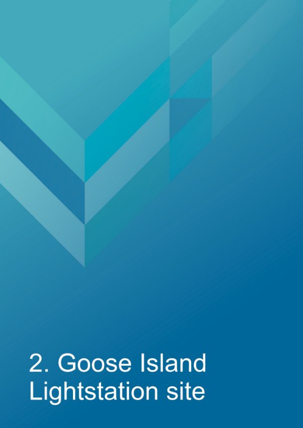 Decorative cover page, reads 2. Goose Island Lightstation site