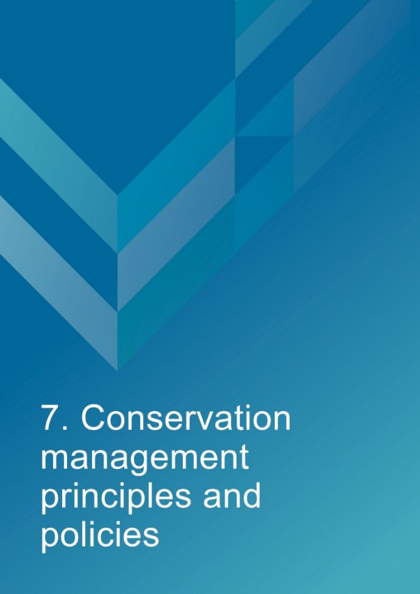 Decorative cover page with text reading "7. Conservation management principles and policies"