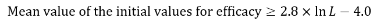 Initial efficacy requirement which states that the mean value of the initial values for efficacy must be equal to or greater than the sum total of 2.8 multiplied by the natural logarithm of the mean measured initial values for the luminous flux of the products minus 4.0.