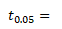 The symbol used in Equation 6 for critical value of the t-distribution for a student’s t-test, using M i-1 degrees of freedom at the P=0.05 level of significance.