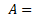 The symbol used in Equation 16 for the project area net abatement for the reporting period, in tonnes of carbon dioxide equivalent.