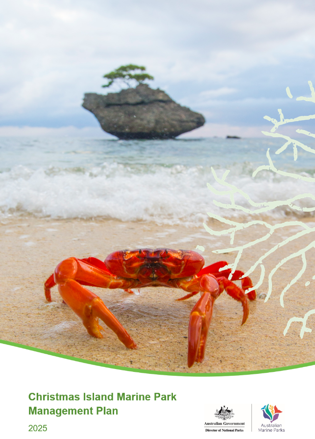 Cover page including image of a crab on a beach with a reef emerging from the ocean in the background. At the bottom of the page are the words 'Christmas Island Marine Park Management Plan 2025' and next to the words are the Director of National Parks logo and Australian Marine Parks logo